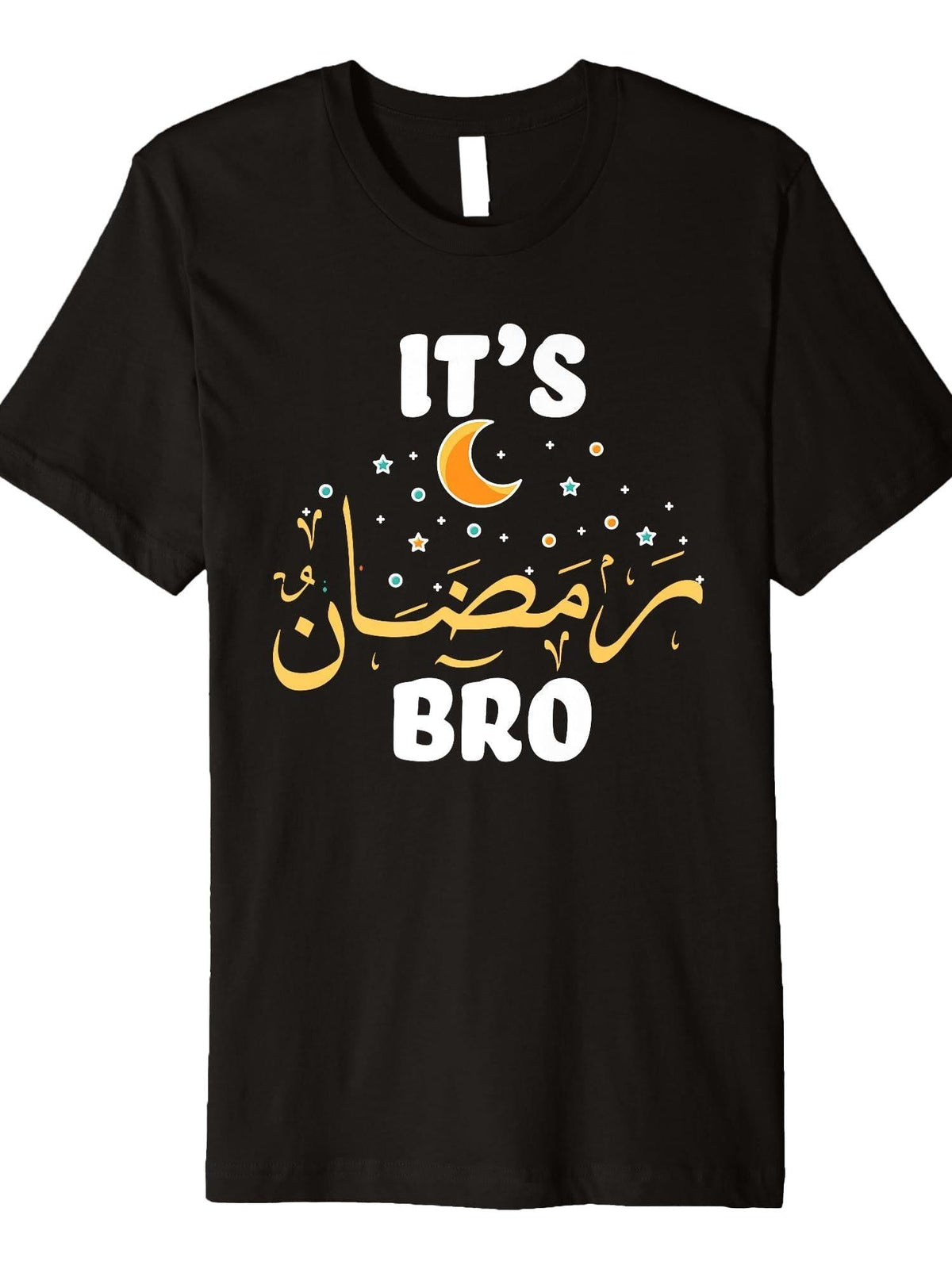 It's Ramadan Bro Premium T-Shirt Ramadan 180gsm Cotton Round Neck Short Sleeve Men Casual T-Shirt