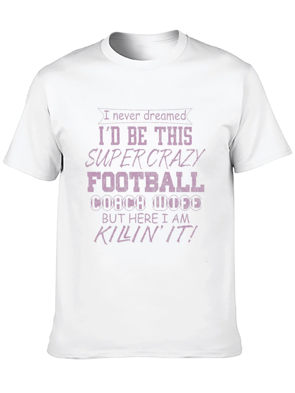 Crazy Football Coach T-Shirt