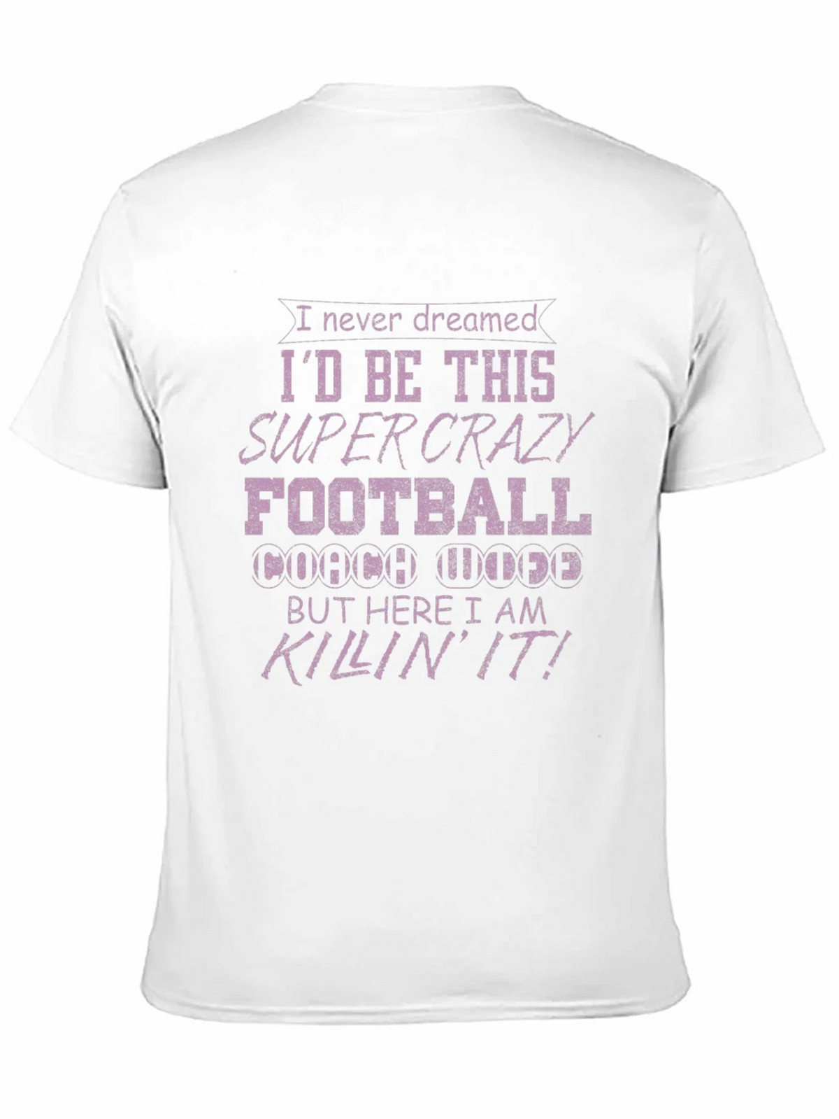 Crazy Football Coach T-Shirt
