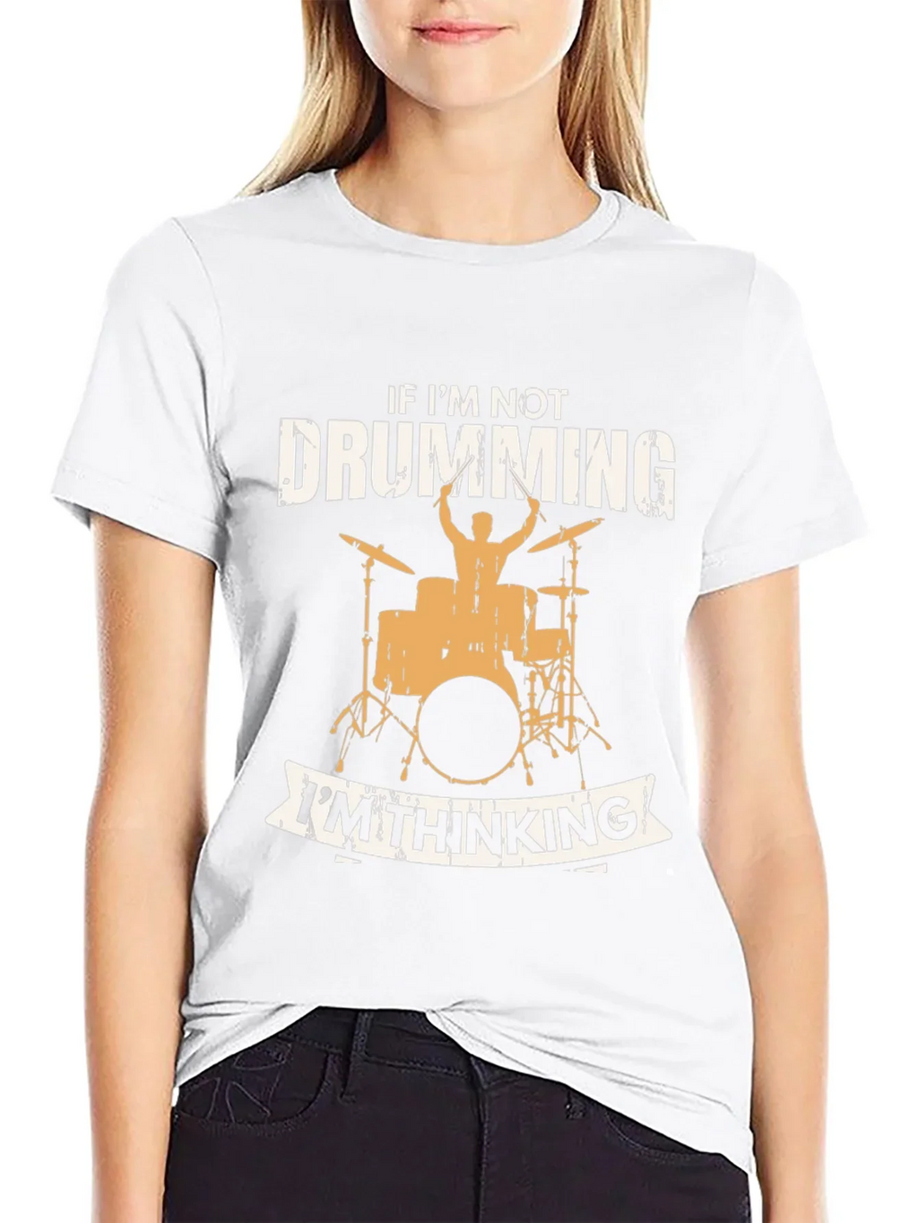 Drumming T-Shirt - If Im Not Drumming Im Thinking