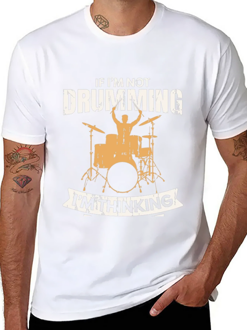 Drumming T-Shirt - If Im Not Drumming Im Thinking