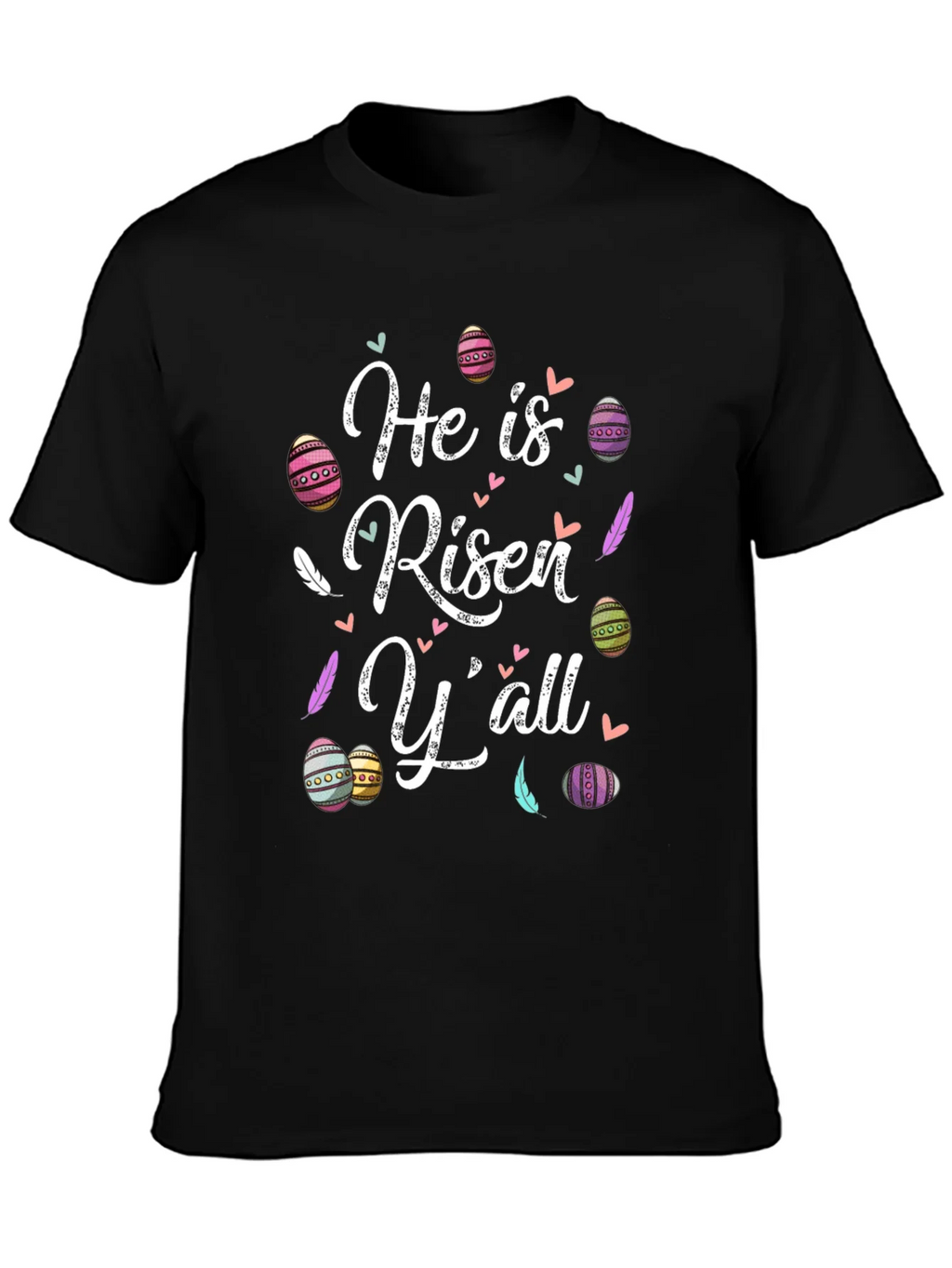 He is Risen Yall Easter Graphic T-Shirt