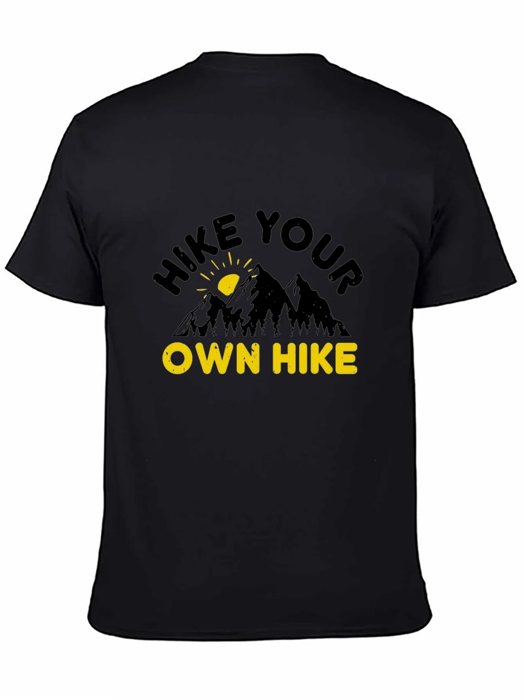 Hike Your Own Hike Graphic Tee