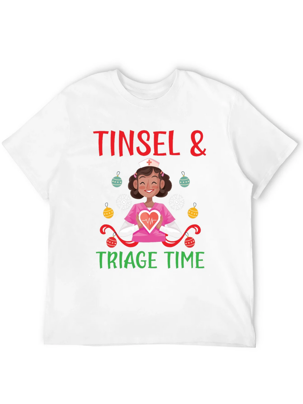 Tinsel & Triage Time Holiday Nurse T-Shirt