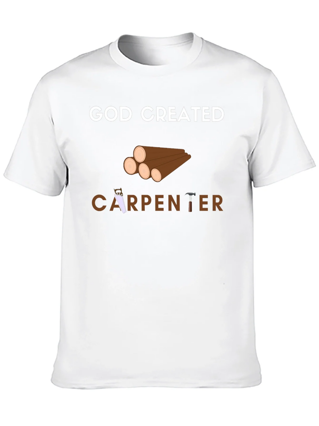 God Created Carpenter T-Shirt - Black
