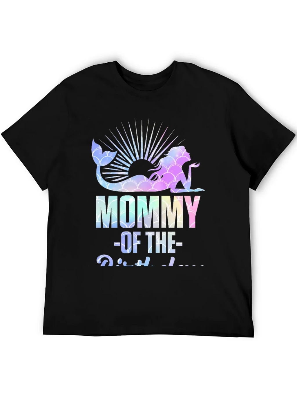 Mommy of the Birthday Mermaid Graphic Tee