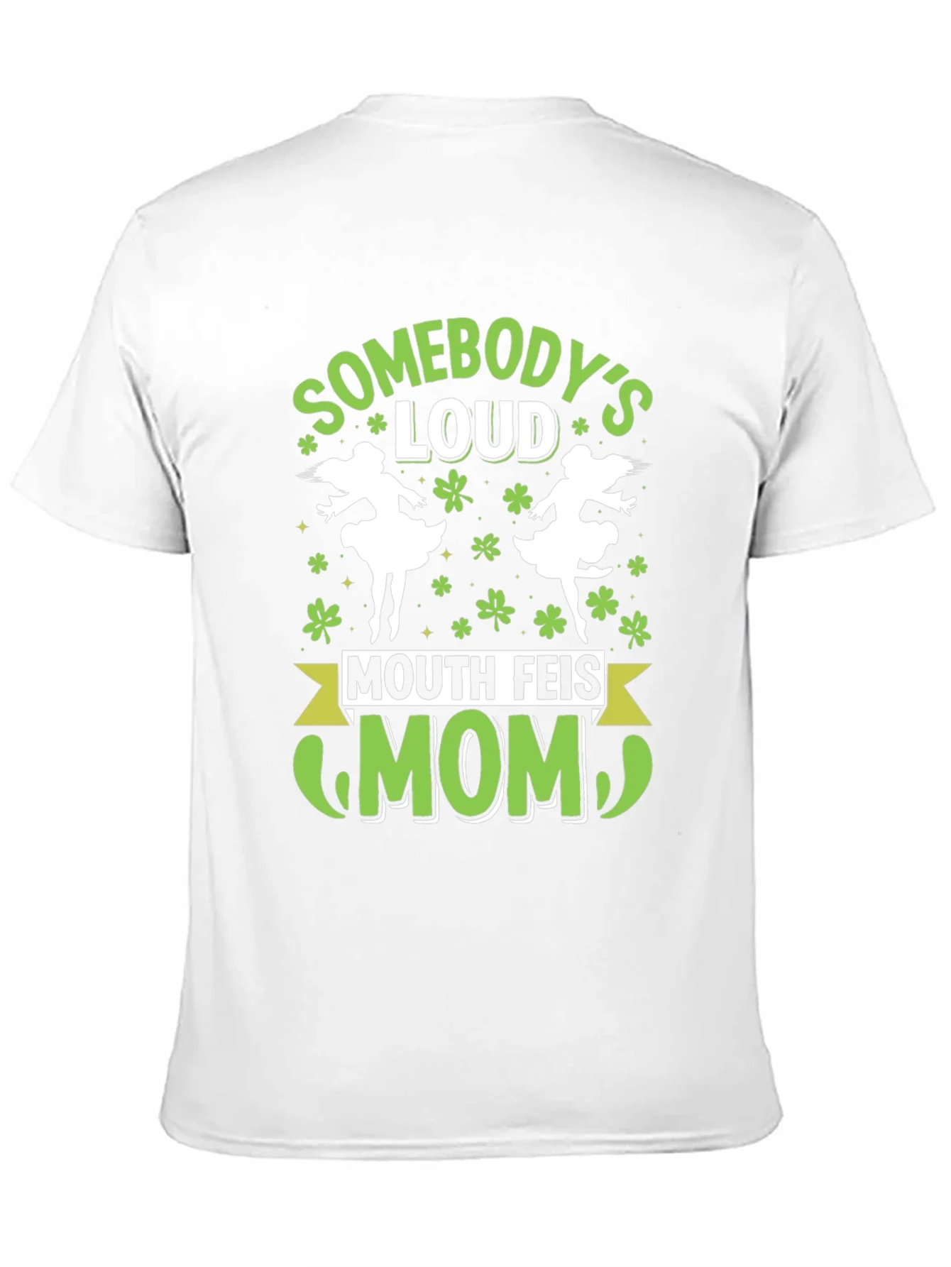 Funny Mouth Feis Mom St. Patricks Day T-Shirt