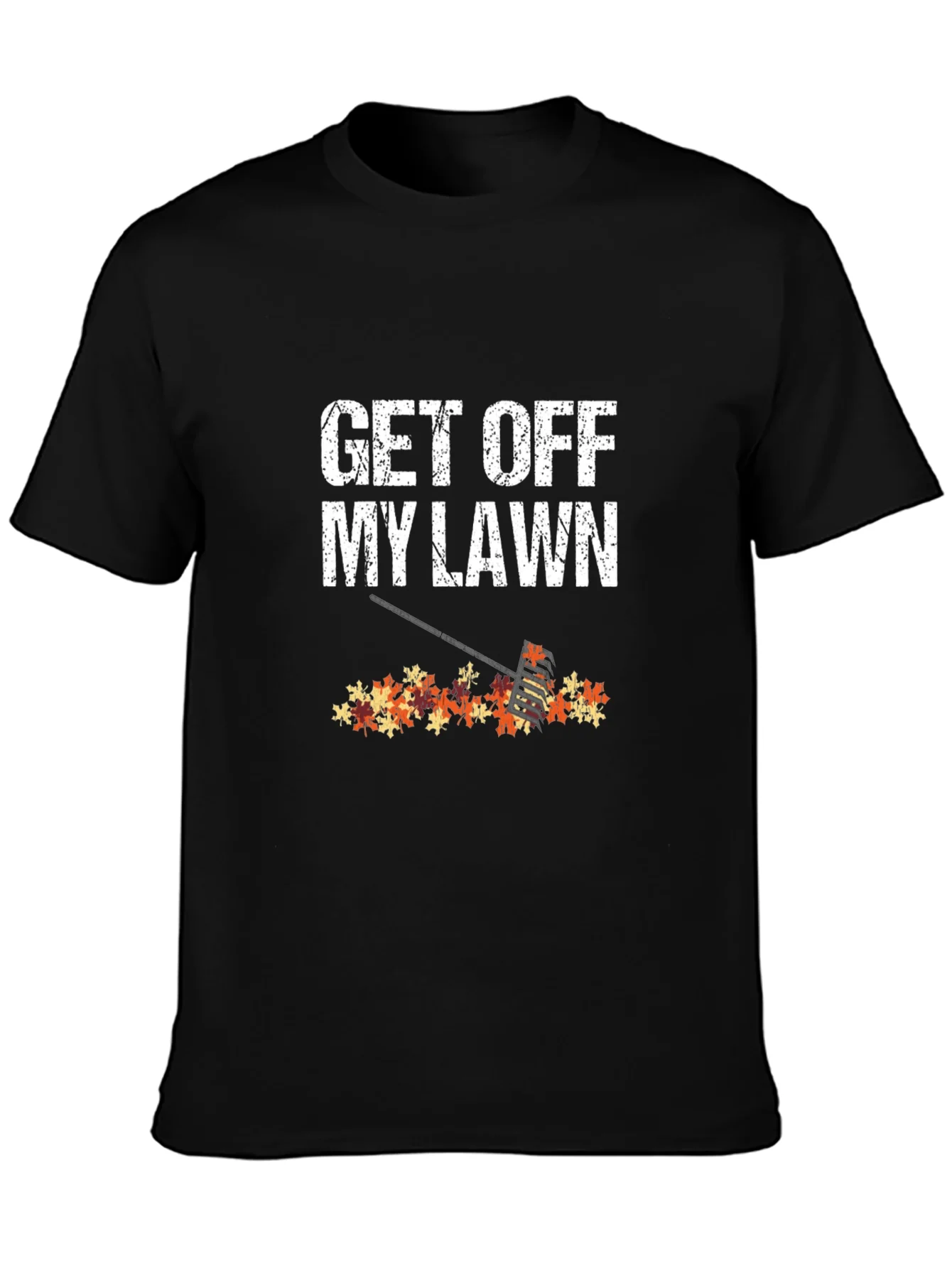 Get Off My Lawn T-Shirt - Fall Leaves & Rake Graphic Tee