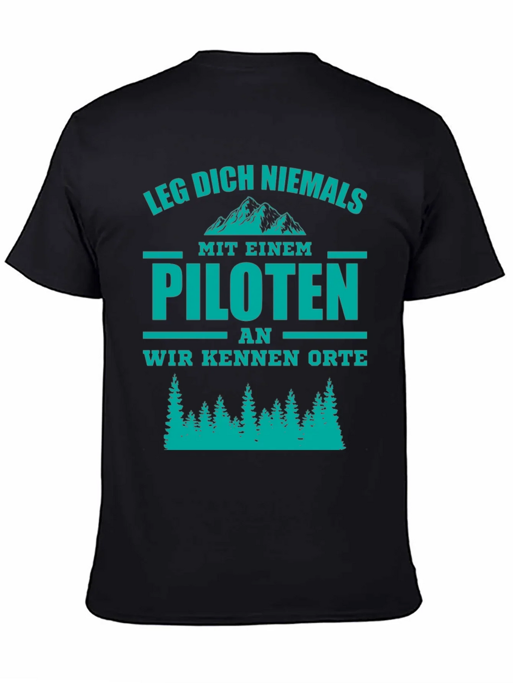 Pilot T-Shirt - Funny German Phrase