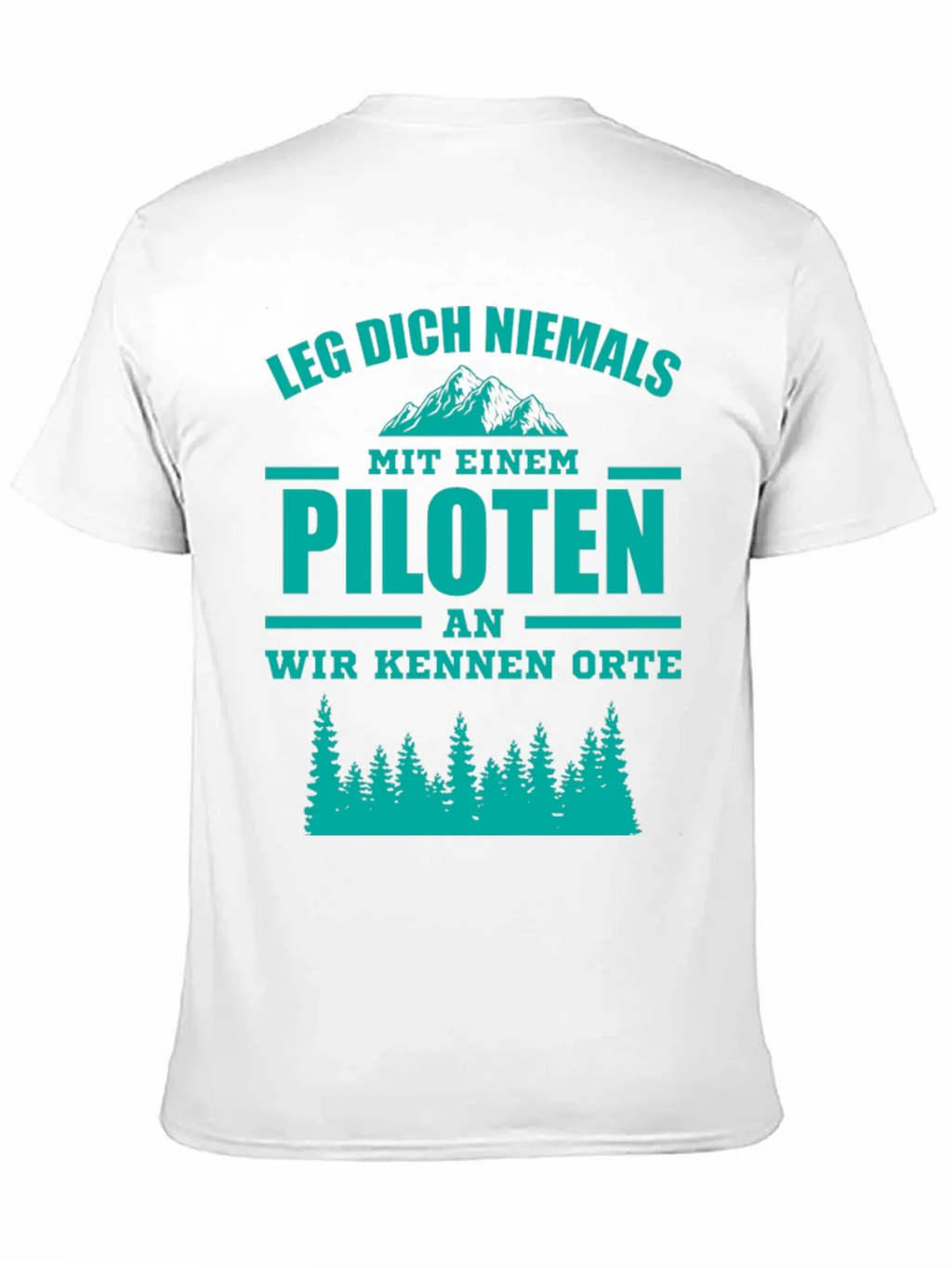 Pilot T-Shirt - Funny German Phrase