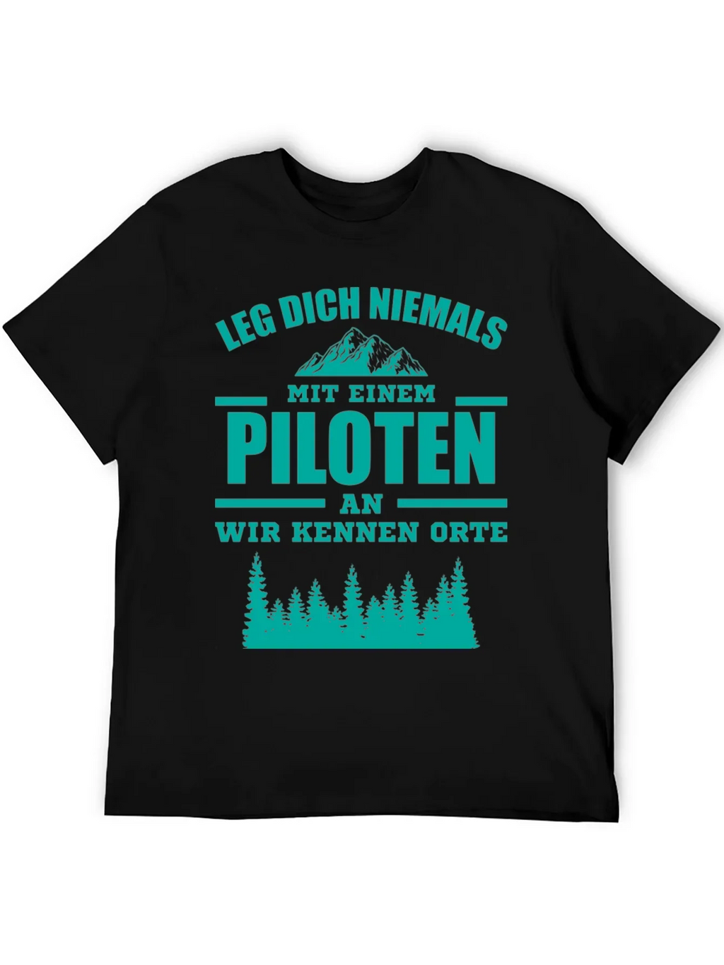 Pilot T-Shirt - Funny German Phrase