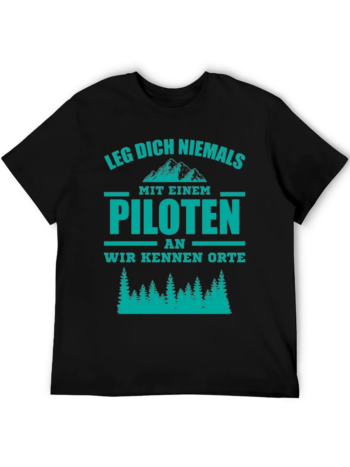 Pilot T-Shirt - Funny German Phrase