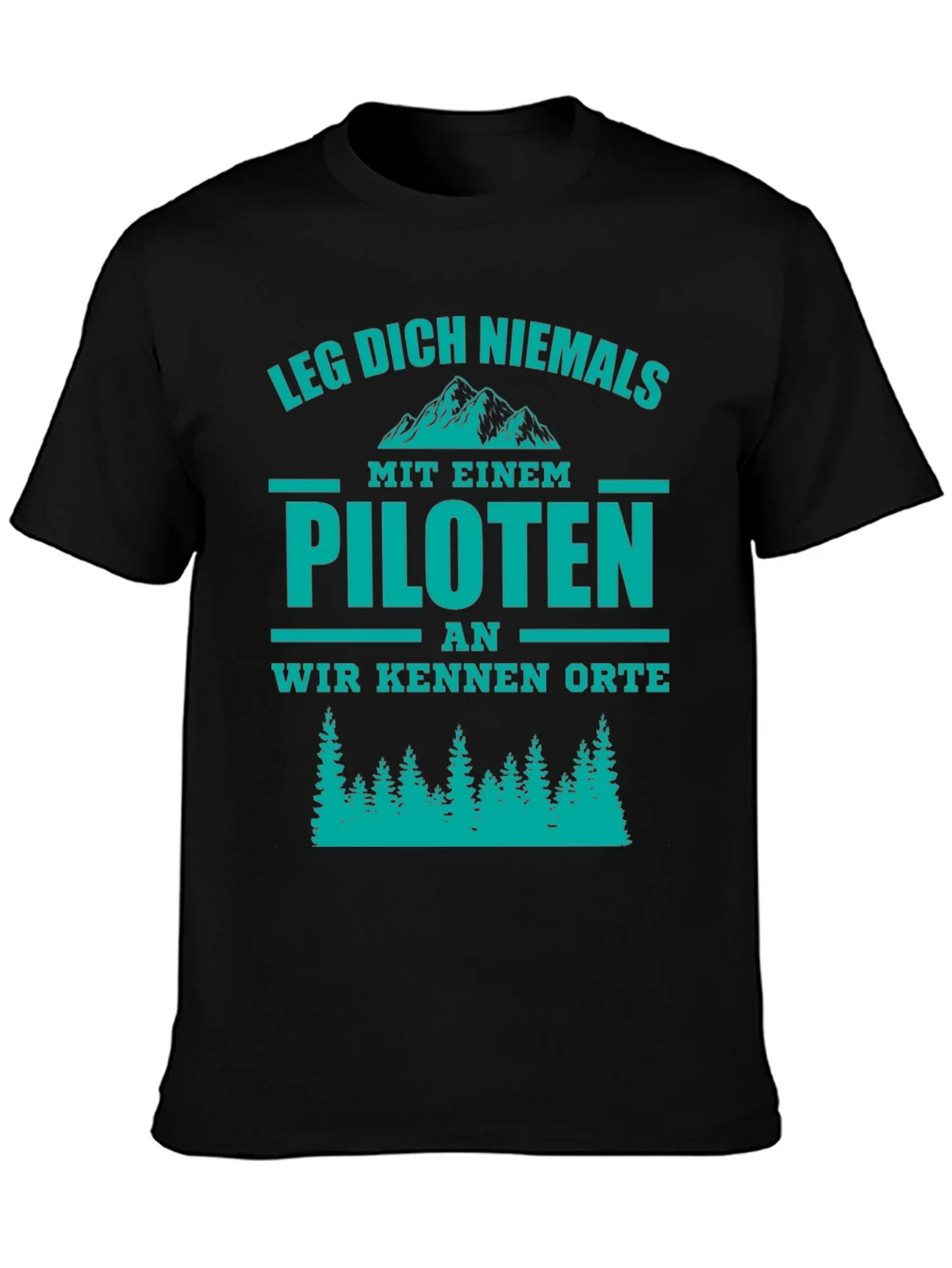 Pilot T-Shirt - Funny German Phrase