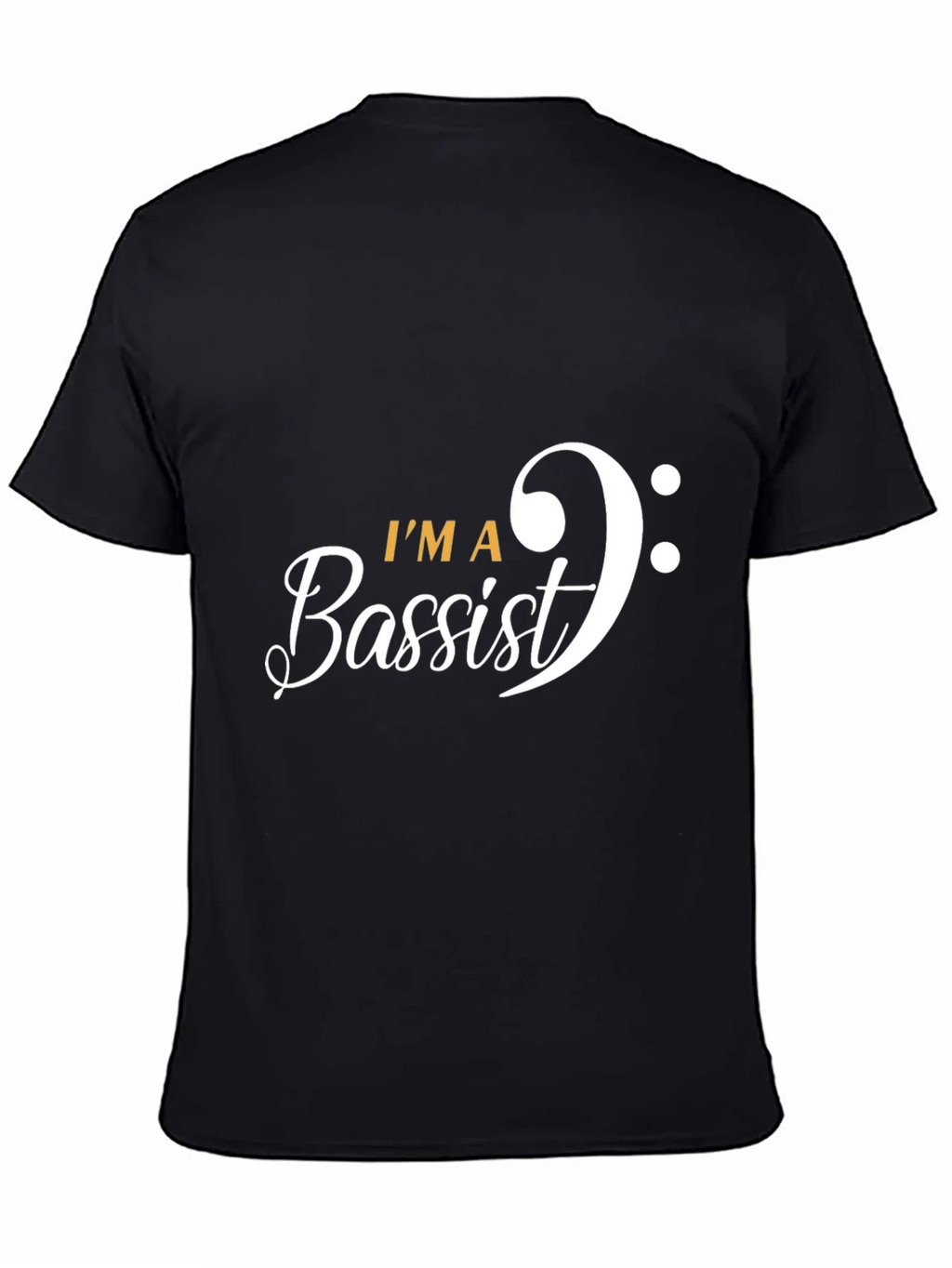 Im A Bassist Graphic T-Shirt - Music Lover Tee