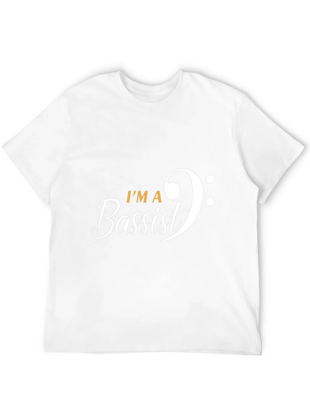 Im A Bassist Graphic T-Shirt - Music Lover Tee