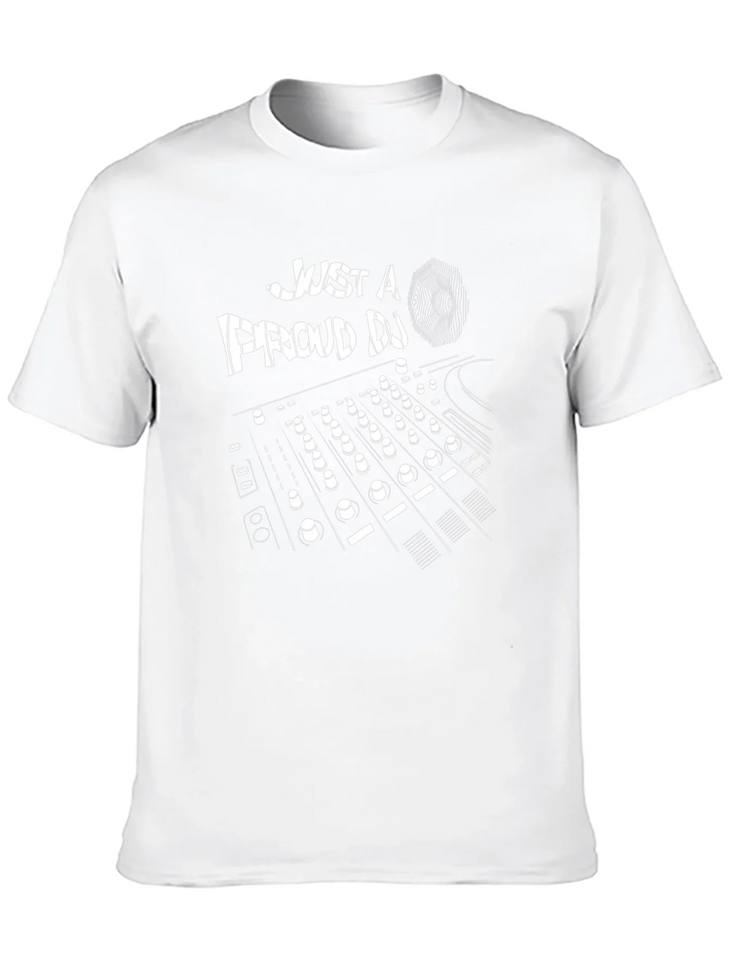 Just a Proud DJ Black Graphic T-Shirt
