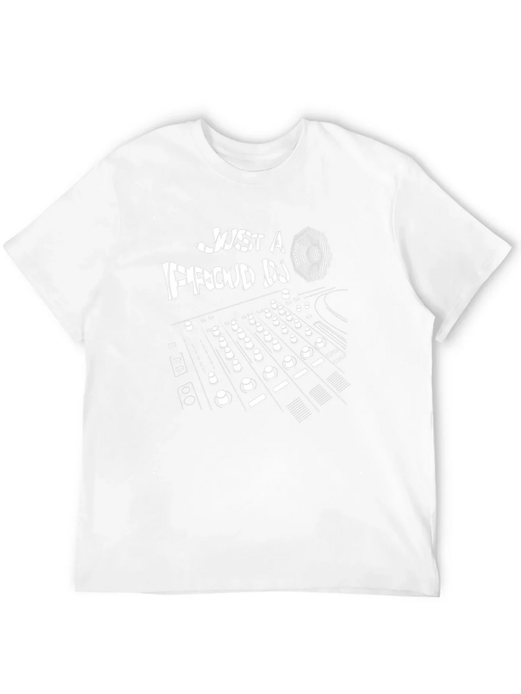 Just a Proud DJ Black Graphic T-Shirt