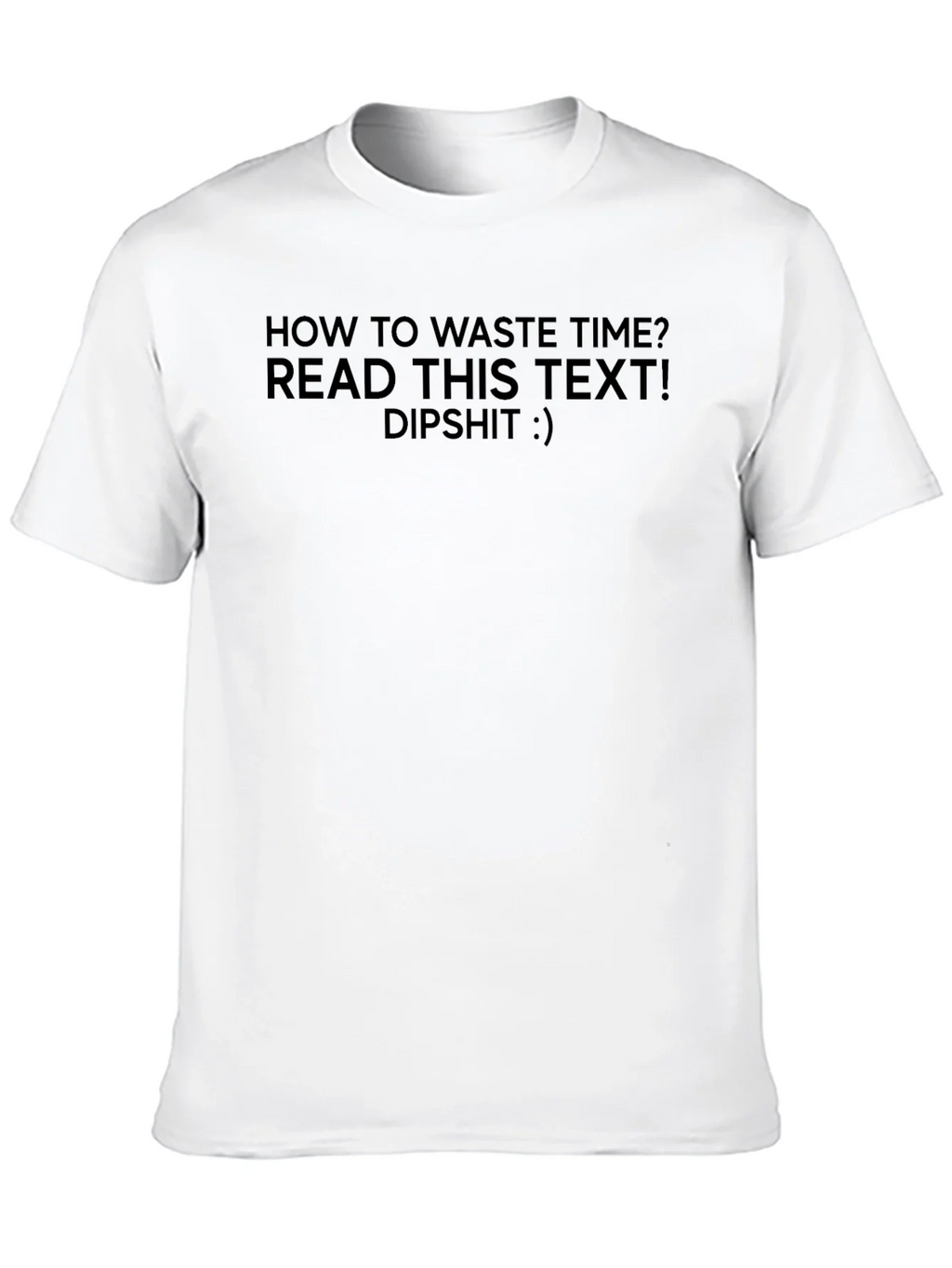 Waste Time T-Shirt - Humorous Tee
