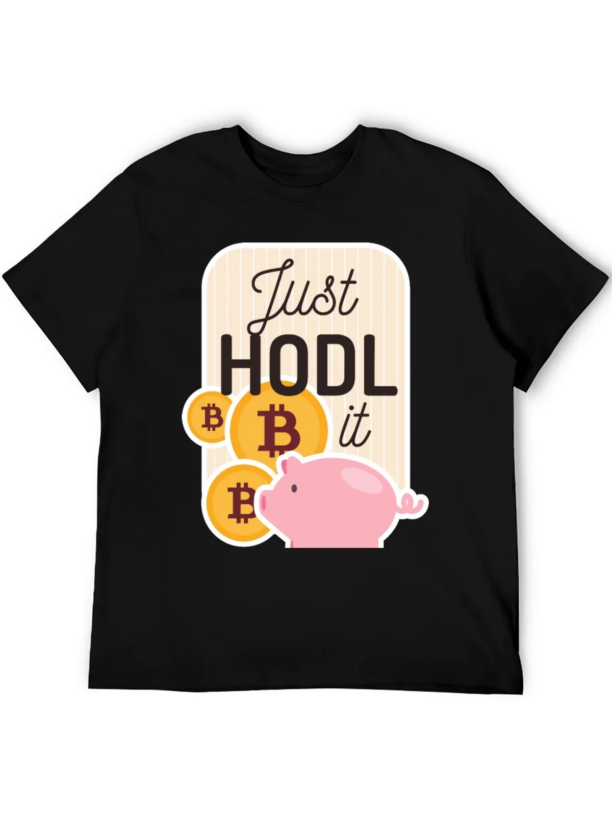 Just Hodl It Bitcoin Piggy Bank Black T-Shirt