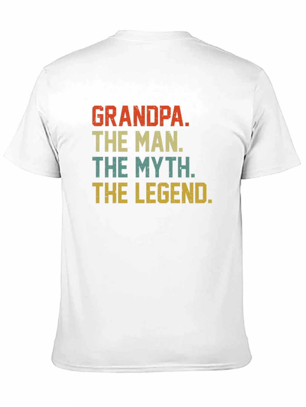 Grandpa The Man T-Shirt - Fathers Day Gift