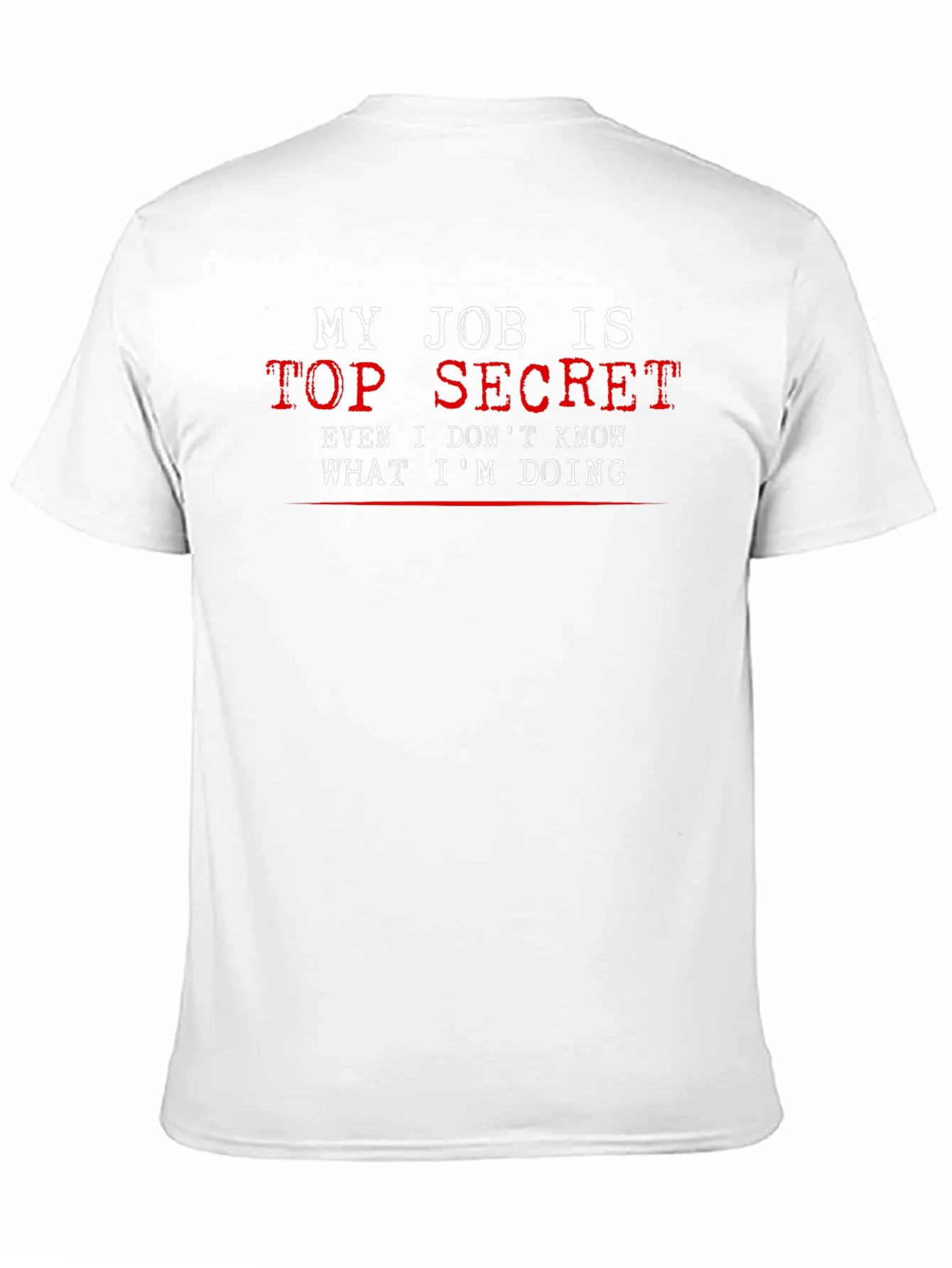 Top Secret Job T-Shirt - Funny Black Tee