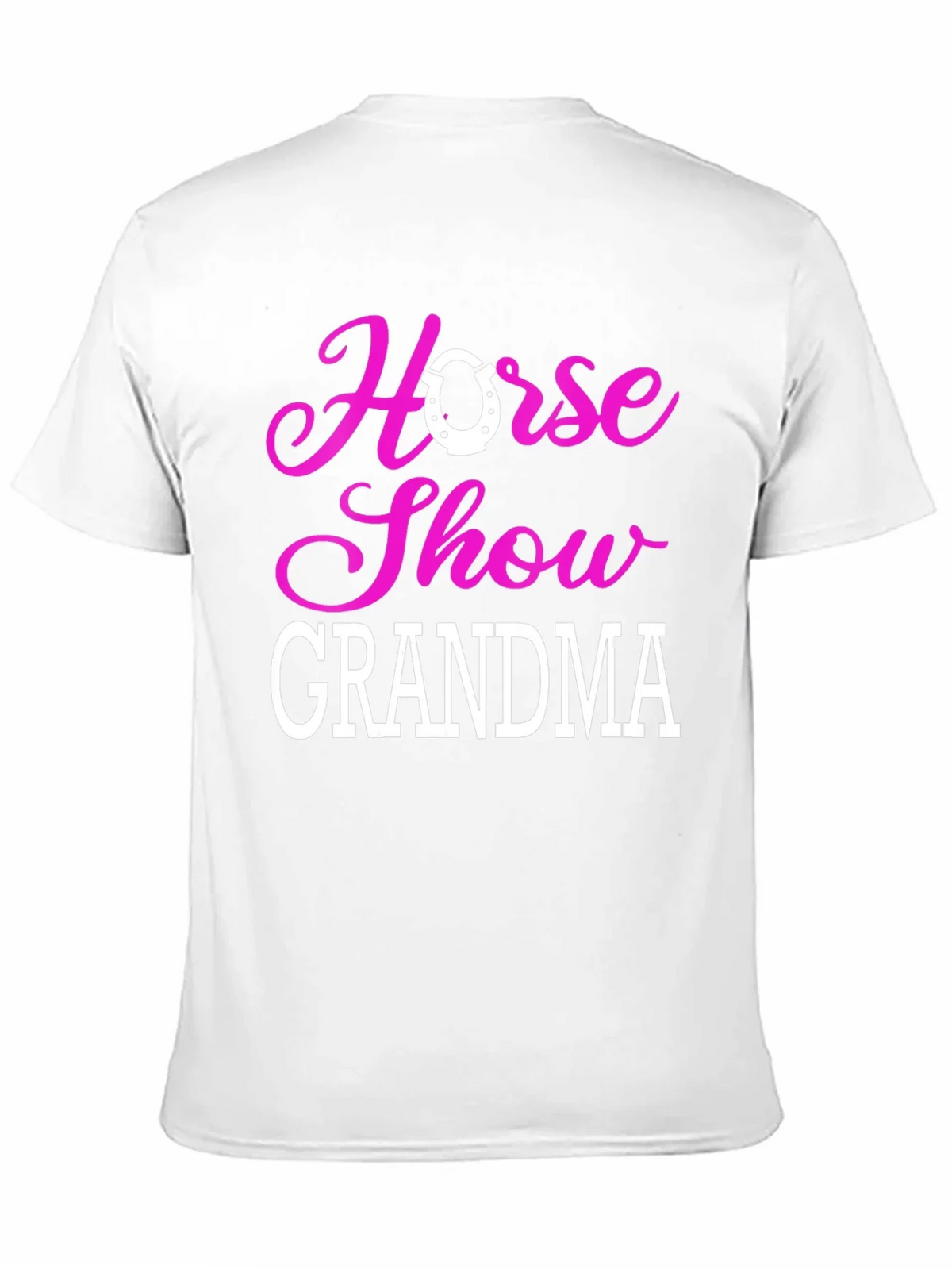 Horse Show Grandma T-Shirt - Equestrian Gift