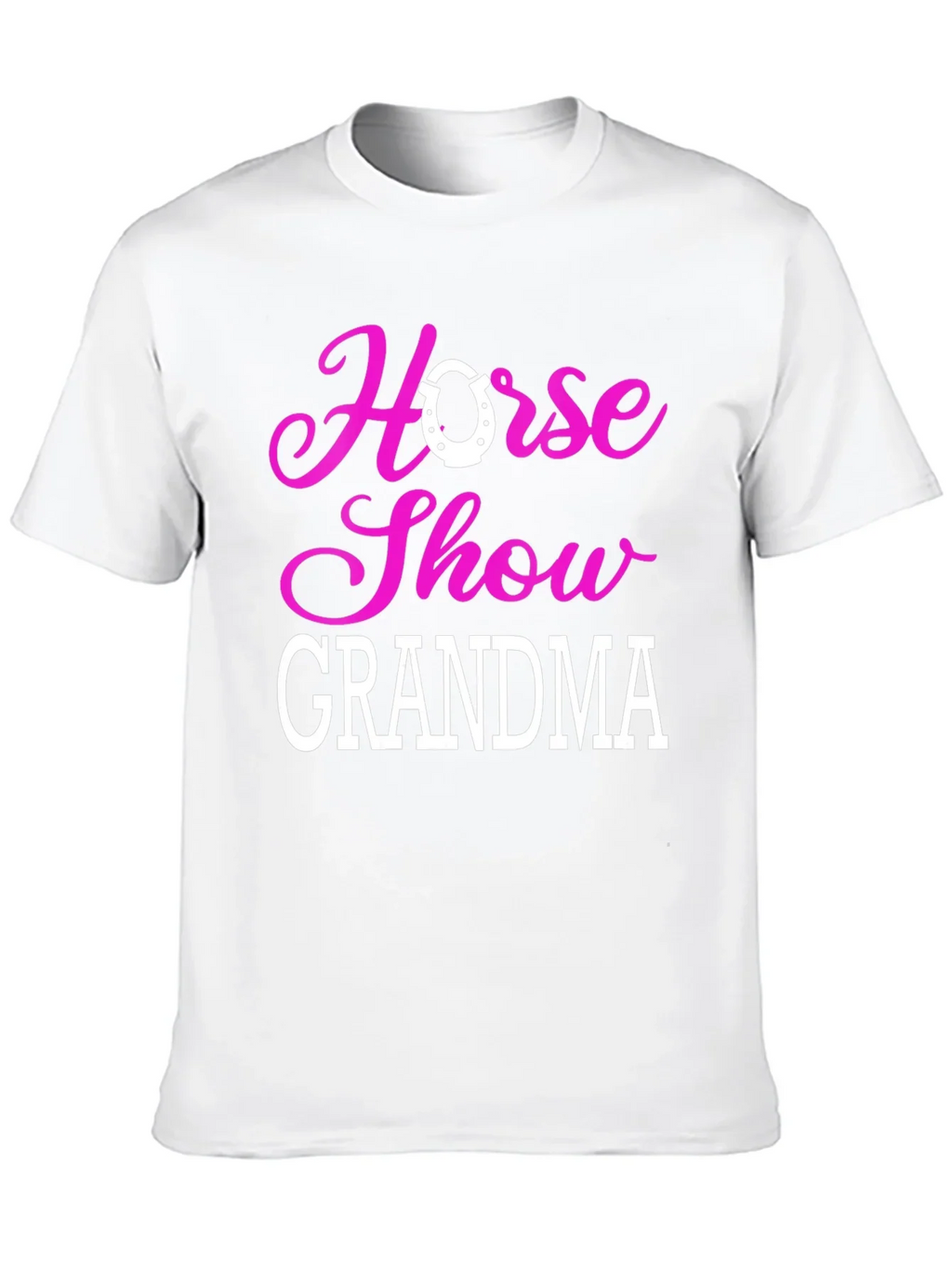Horse Show Grandma T-Shirt - Equestrian Gift