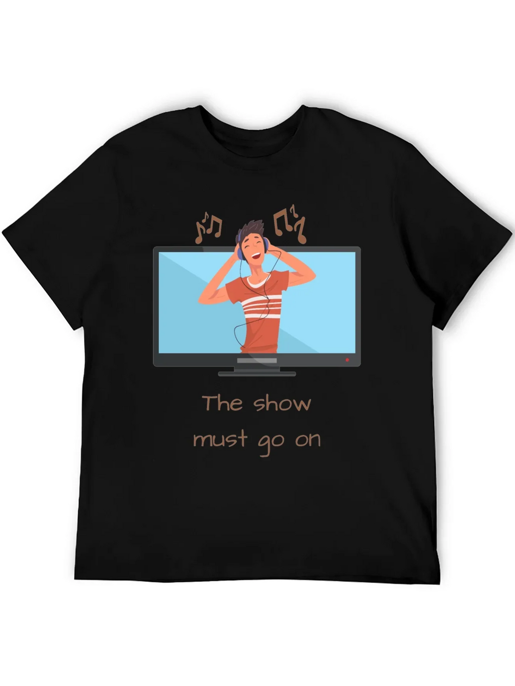 The Show Must Go On Graphic Tee