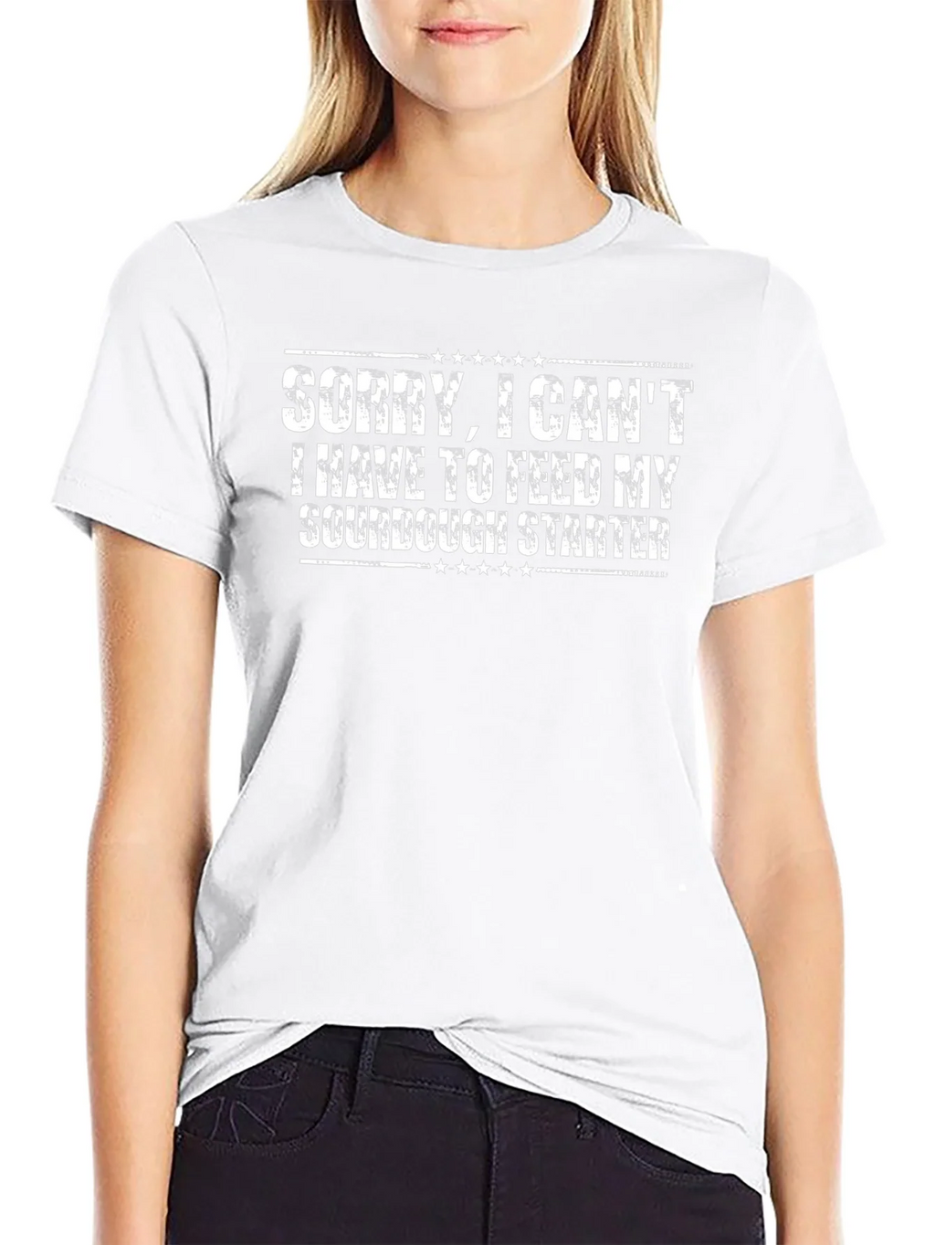 Sorry I Cant Sourdough Starter T-Shirt