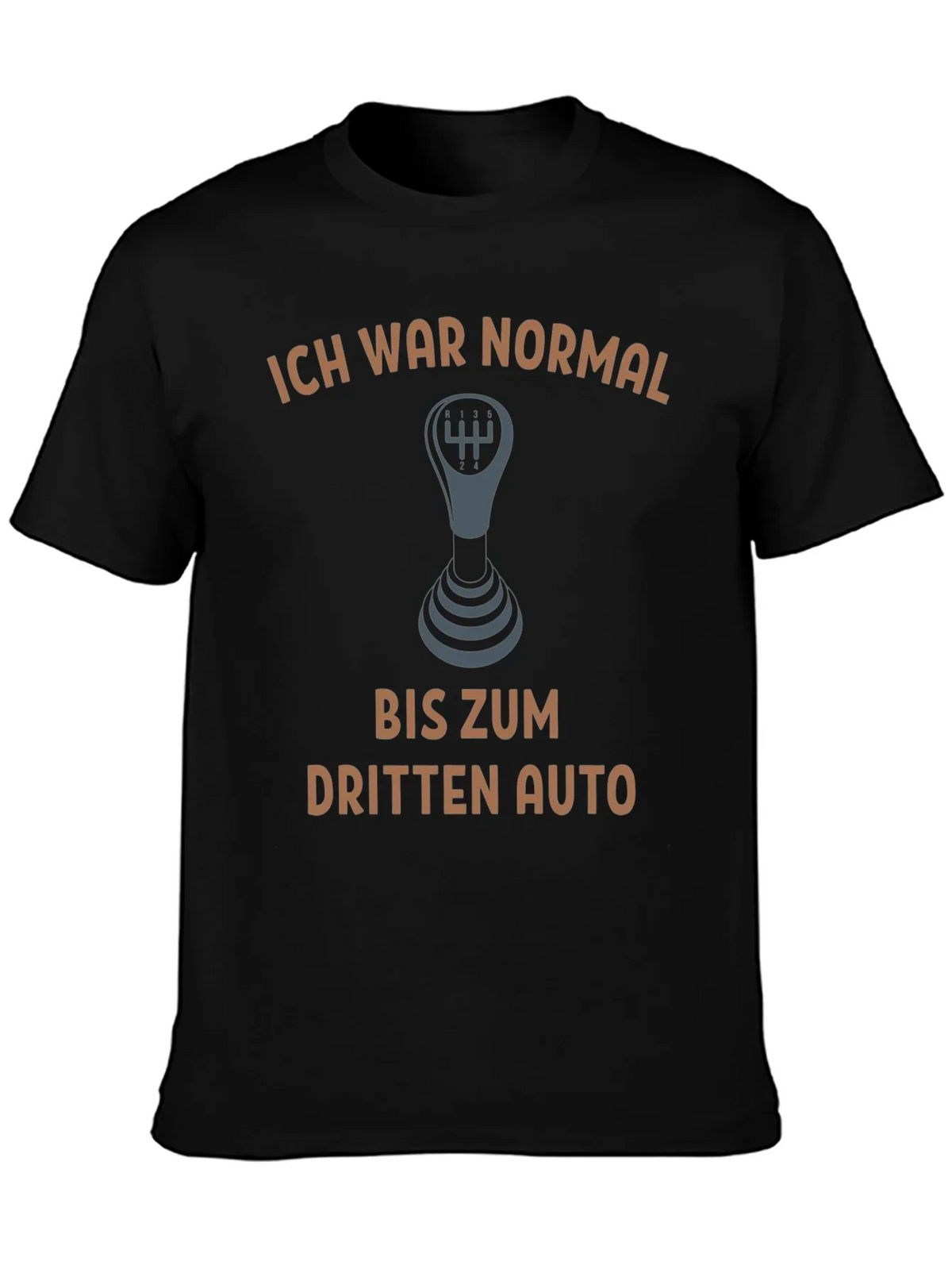 Ich War Normal T-Shirt