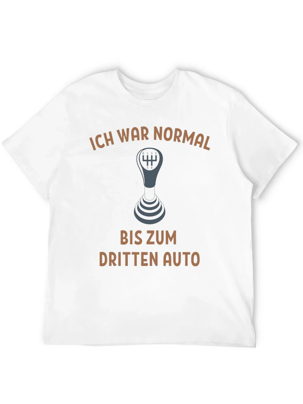 Ich War Normal T-Shirt