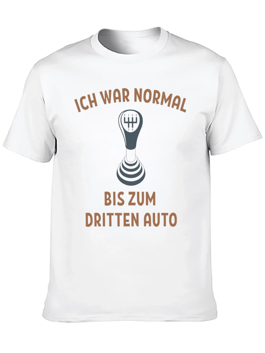 Ich War Normal T-Shirt