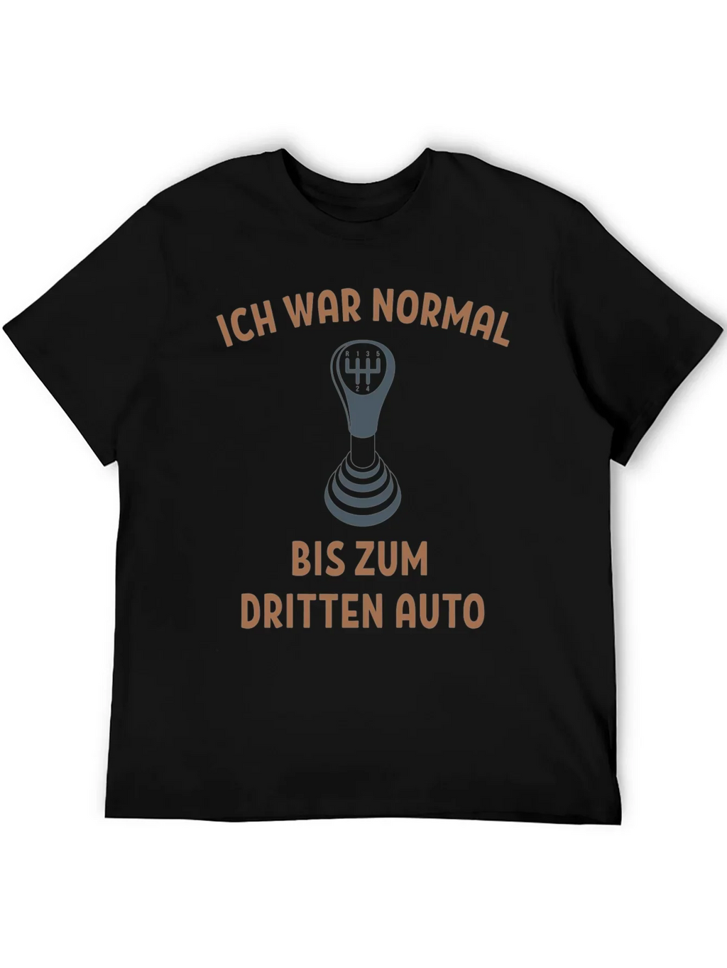 Ich War Normal T-Shirt