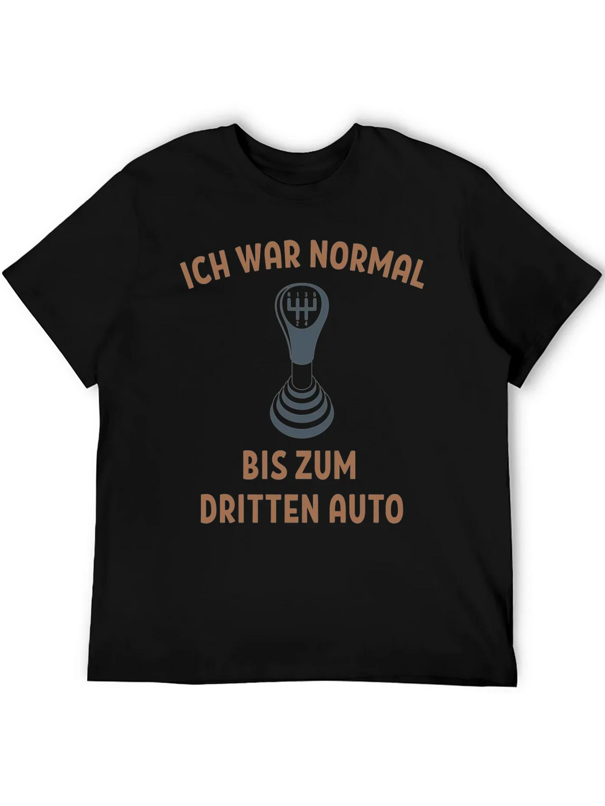 Ich War Normal T-Shirt