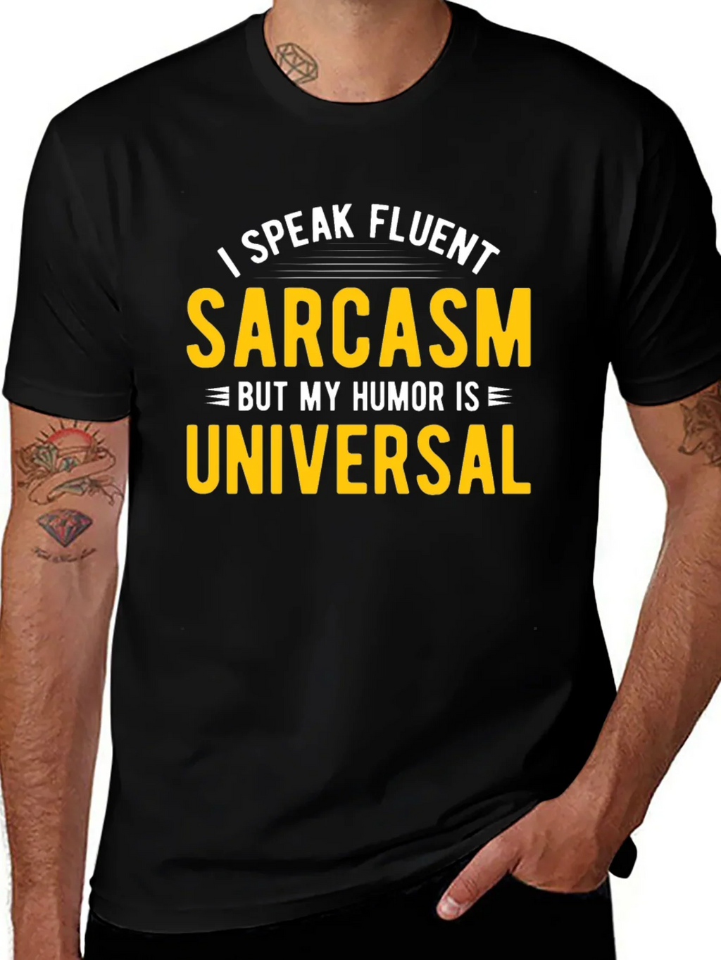 Fluent Sarcasm Humor Universal Black T-Shirt