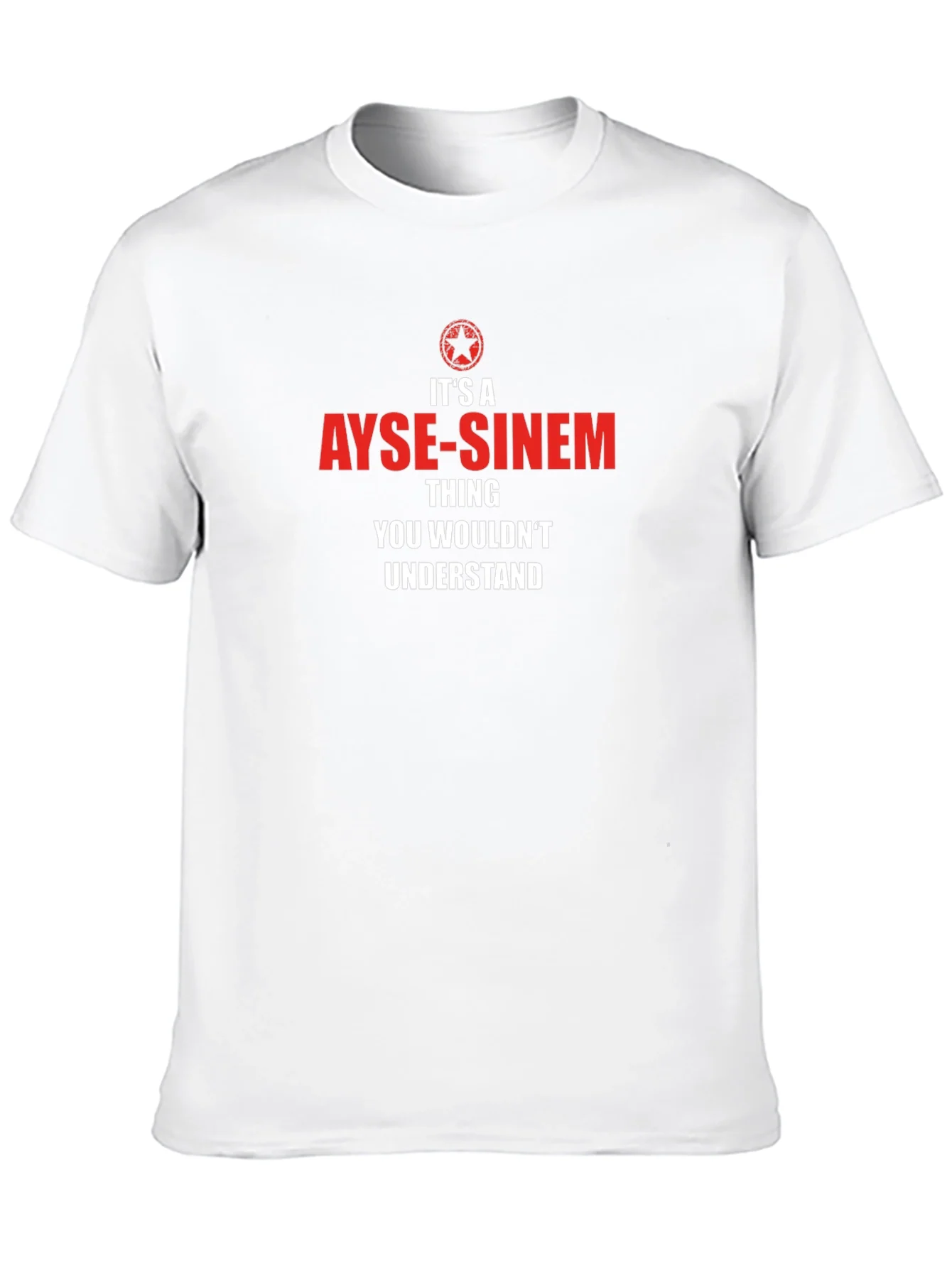 Ayse-Sinem Thing T-Shirt - Unique & Personalized Gift