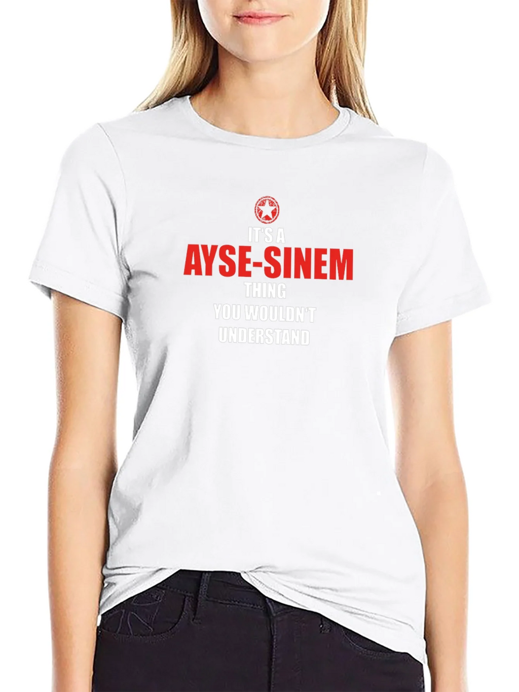Ayse-Sinem Thing T-Shirt - Unique & Personalized Gift