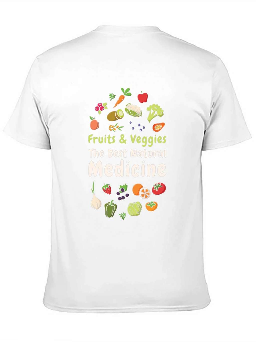 Fruits & Veggies Natural Medicine T-Shirt