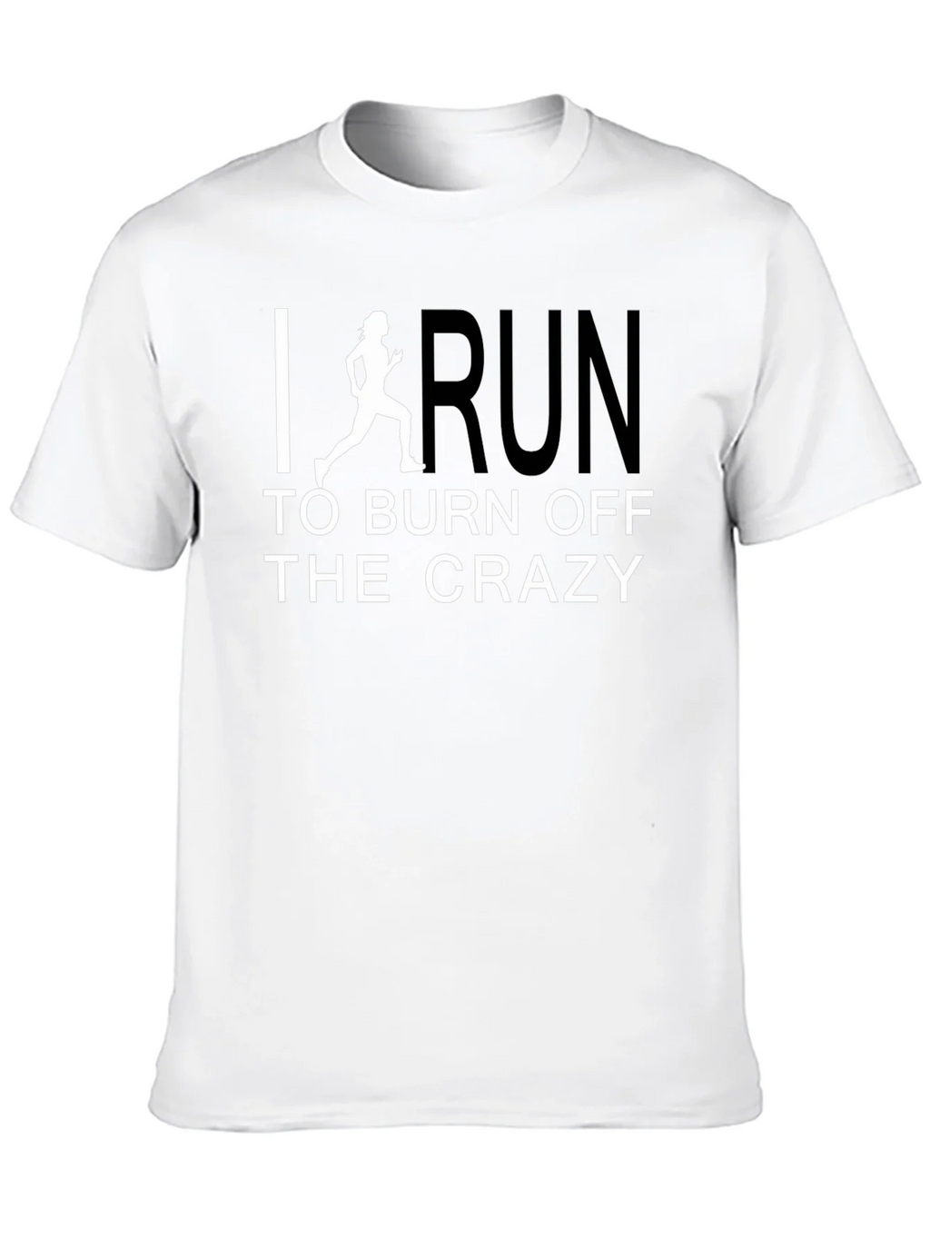 Run Off the Crazy T-Shirt