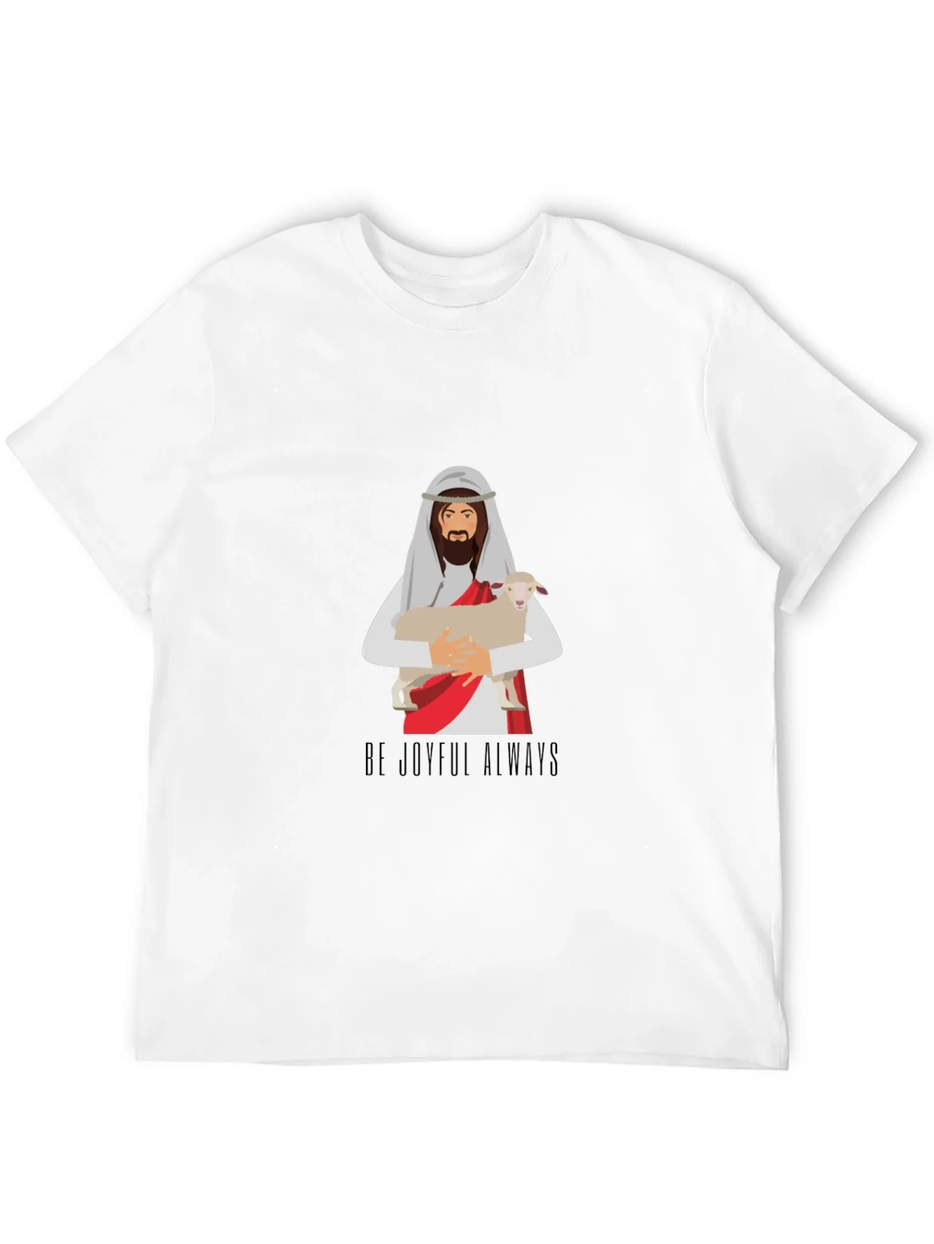 Be Joyful Always Graphic T-Shirt