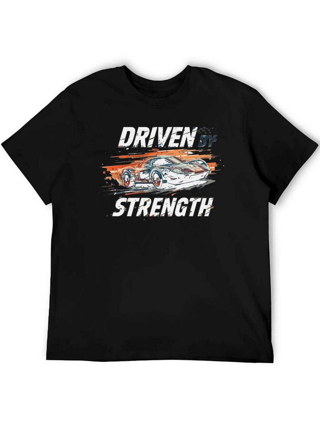 Driven By Strength Graphic T-Shirt