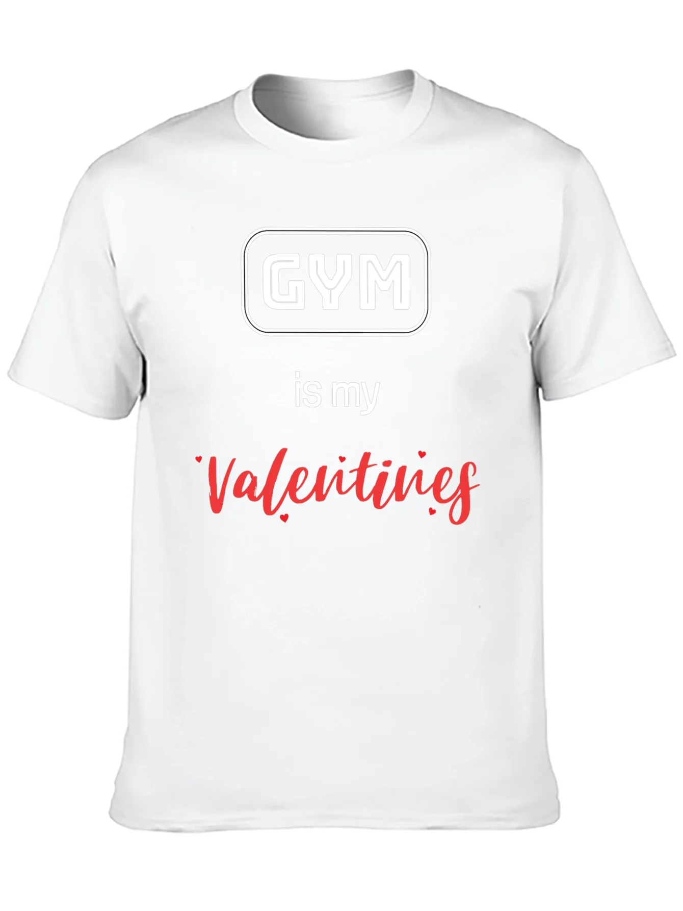 Gym is My Valentine T-Shirt