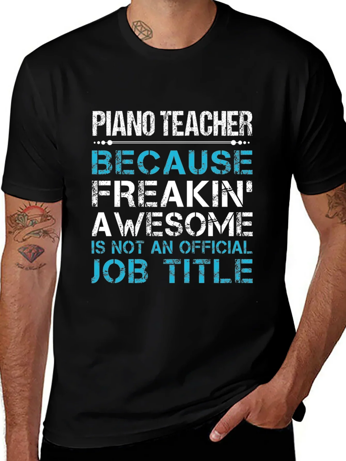 Piano Teacher Freakin Awesome Job Title T-Shirt