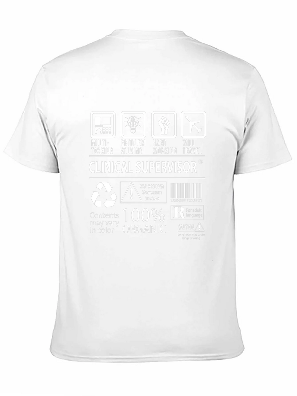 Clinical Supervisor Funny T-Shirt - 100% Organic