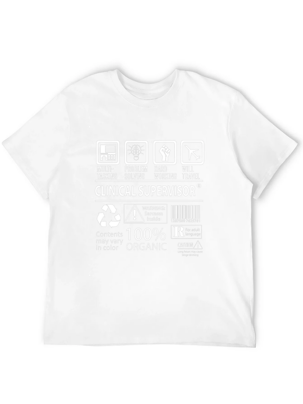 Clinical Supervisor Funny T-Shirt - 100% Organic