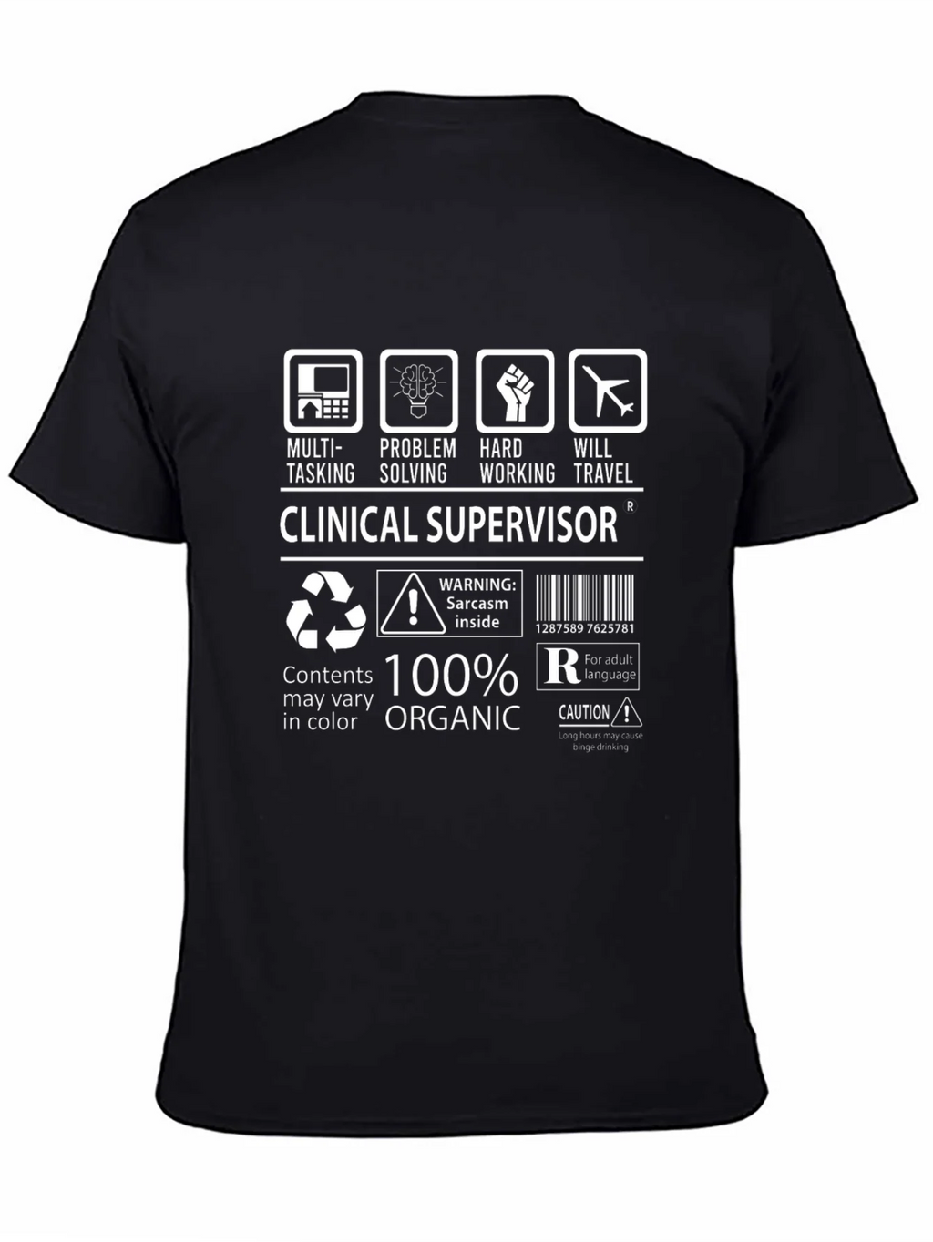 Clinical Supervisor Funny T-Shirt - 100% Organic