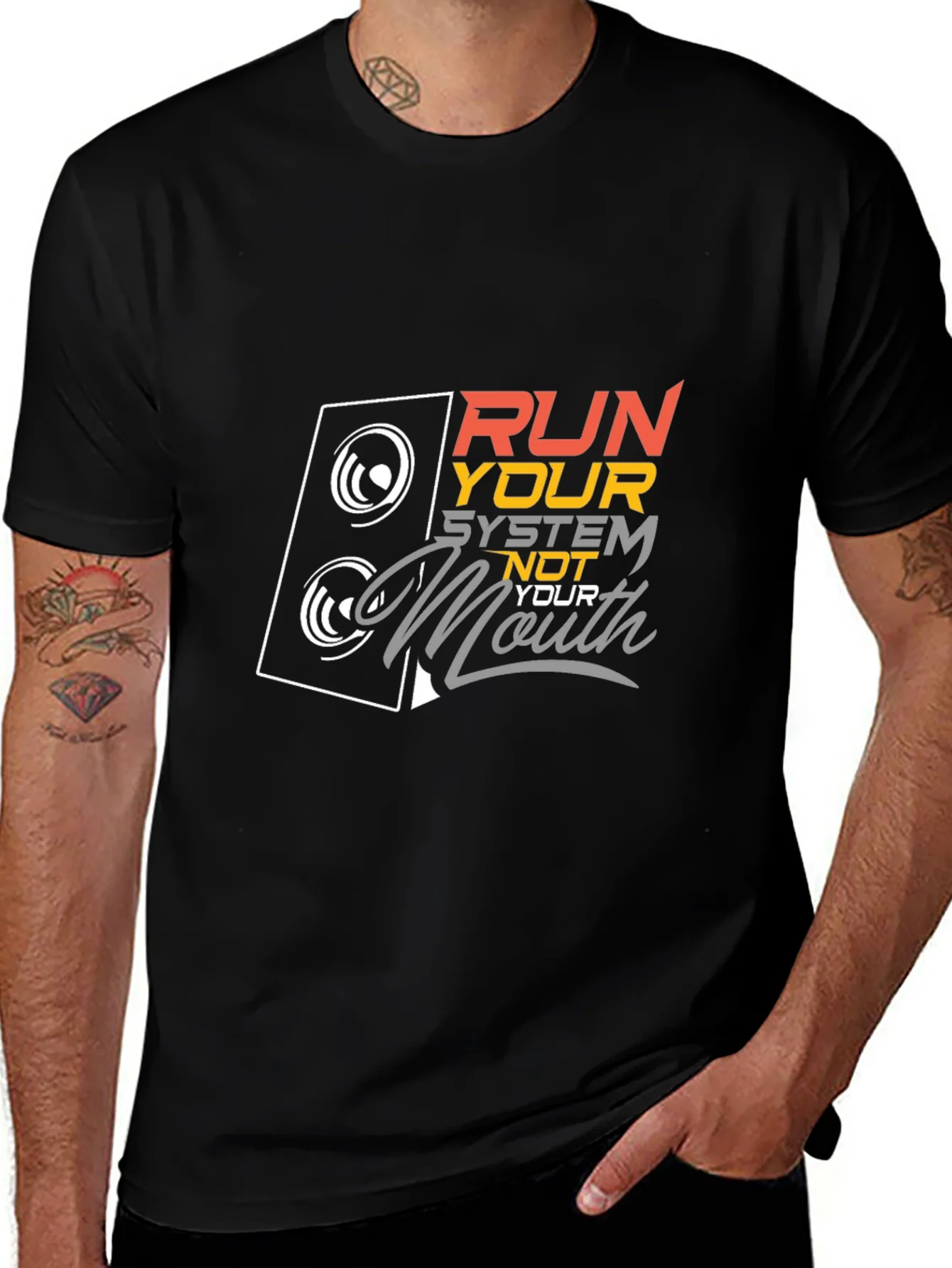 Run Your System Not Your Mouth Graphic Tee