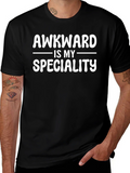 Awkward Is My Specialty Graphic Tee