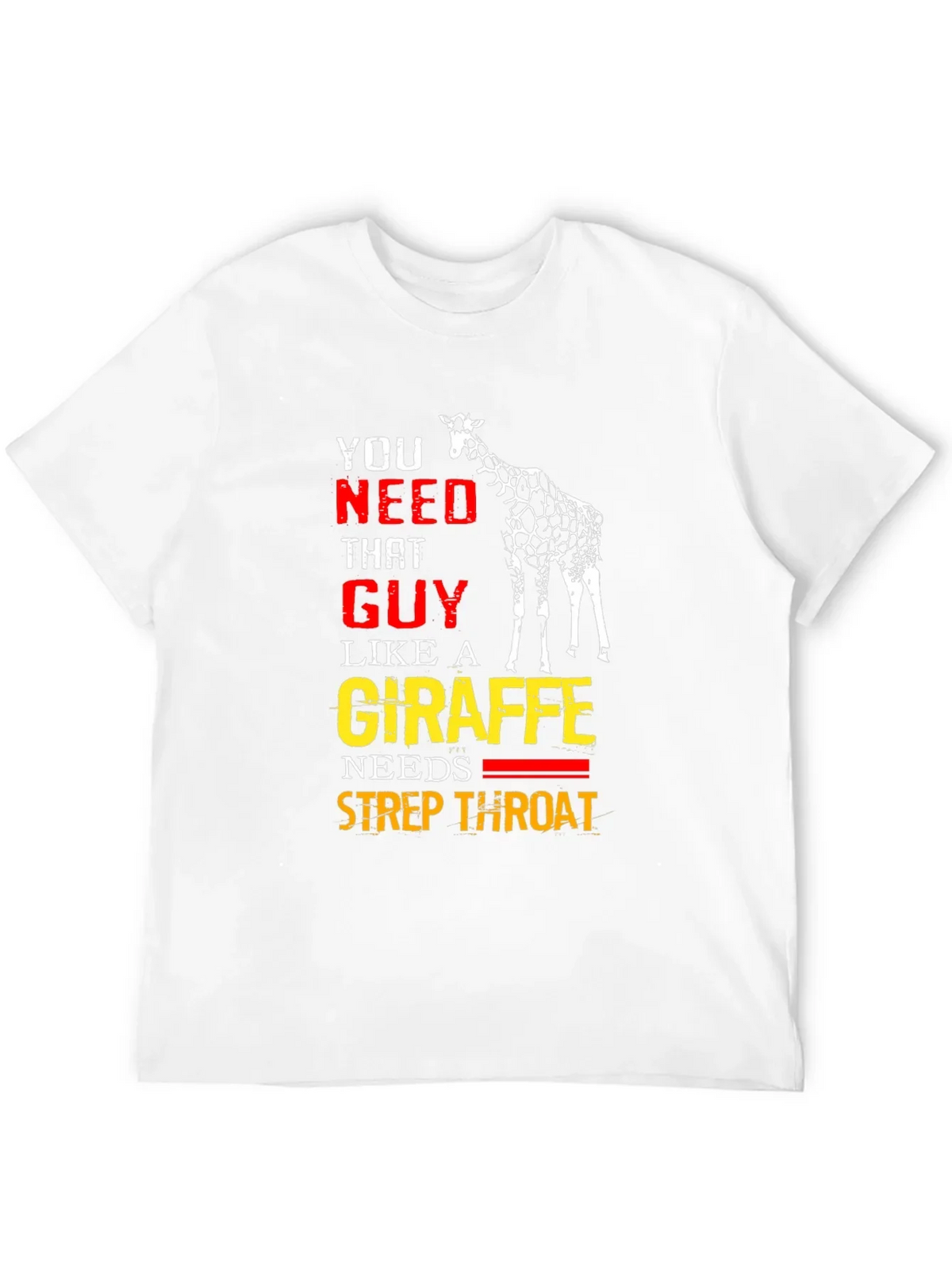 Giraffe Strep Throat T-Shirt - Funny Graphic Tee