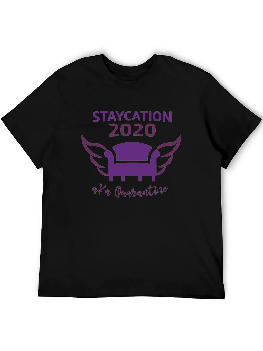 Staycation 2020 Quarantine Graphic Tee